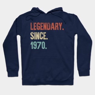 Retro Vintage 50th Birthday Legendary Since 1970 Hoodie